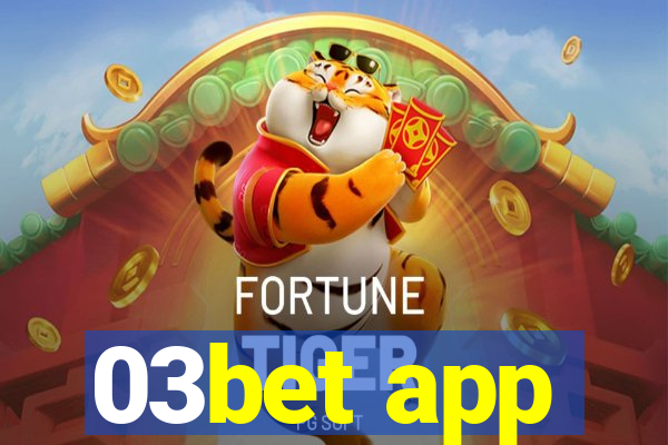 03bet app